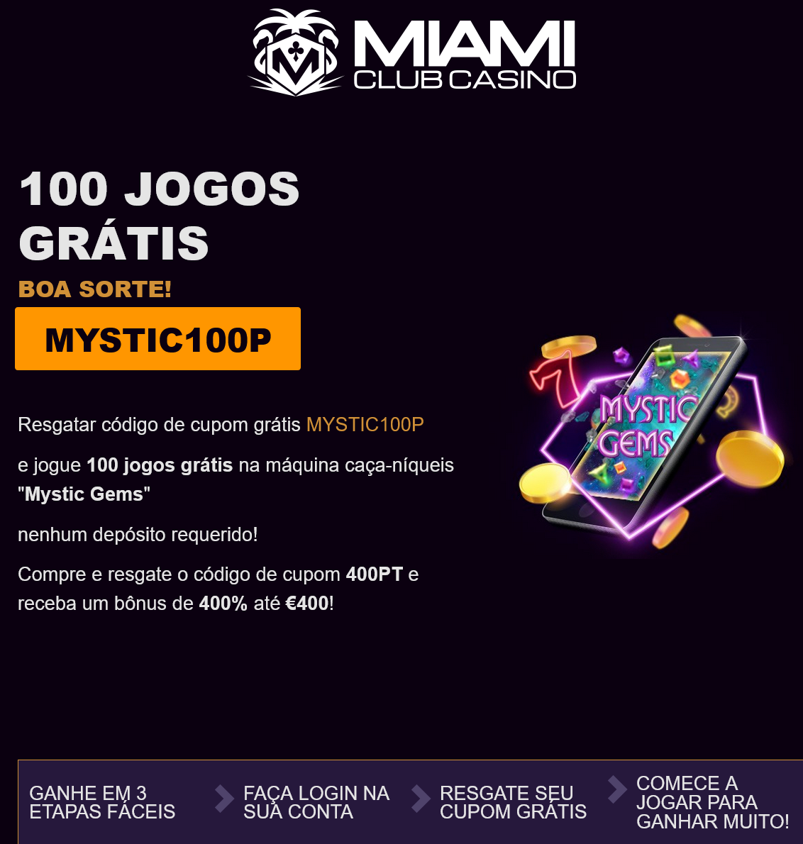 Miami Club
100 Free Spins (Portugal)